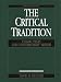 The Critical Tradition: Classic Texts and Contemporary Trends