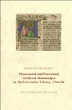 Illuminated and decorated Medieval manuscripts in the University Library, Utrecht : an illustrated catalogue