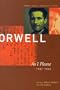 George Orwell: As I Please, 1943-1945: The Collected Essays, Journalism & Letters, Vol 3