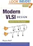 Modern VLSI Design: System-on-Chip Design (3rd Edition)