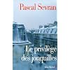Journal, Tome 7 : Le Privil�ge des jonquilles