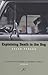 Explaining Death to the Dog (Bloomsbury Paperbacks)