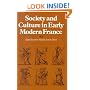 Society and Culture in Early Modern France: Eight Essays