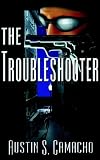 The Troubleshooter