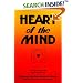 Heart of the Mind: Engaging Your Inner Power to Change With Neuro-Linguistic Programming