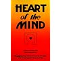 Heart of the Mind: Engaging Your Inner Power to Change with Neurolinguistic Programming