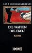 Die Waffen des Ekels