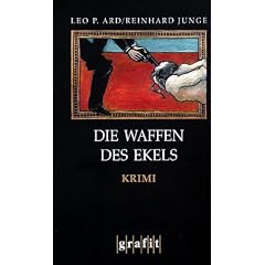 Die Waffen des Ekels