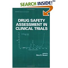 Drug Safety Assessment in Clinical Trials (Statistics: a Series of Textbooks and Monogrphs)