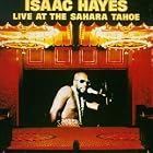 Live at the Sahara Tahoe by Isaac Hayes