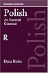 Polish: An Essential Grammar (Routledge Grammar)