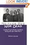 Neither Red Nor Dead: Coming of Age in Former Yugoslavia During and After World War II