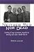 Neither Red Nor Dead: Coming of Age in Former Yugoslavia During and After World War II