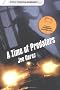 A Time of Predators (Otto Penzler Presents...)