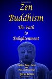 Zen Buddhism - The Path to Enlightenment - Special Edition