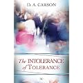 The Intolerance of Tolerance