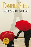 Empezar de nuevo (Bestseller (debolsillo)) (Spanish Edition)