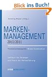 Marken-Management 2010/2011:  Themenschwerpunkt: Brand Communitys