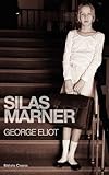 Silas Marner : the weaver of Raveloe
