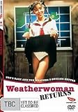 The Weatherwoman Returns ( Otenki-oneesan R )