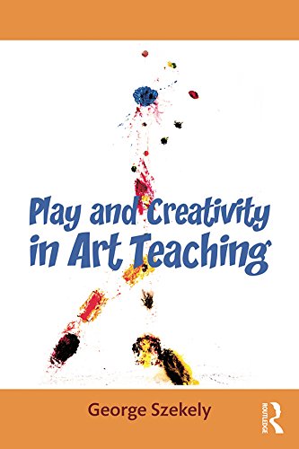 Play and Creativity in Art Teaching