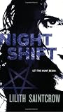 Night Shift (Jill Kismet, Hunter, Book 1)