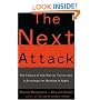 The Next Attack: The Failure of the War on Terror and a Strategy for Getting it Right