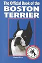 The Official Book of the Boston Terrier