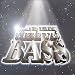 And Then There Was Bass: Dis Bass Game Real