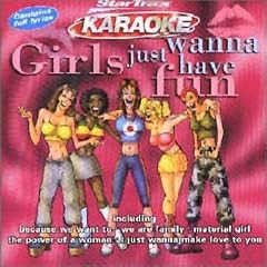 Girls Just Wanna Have Fun