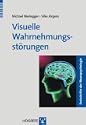 Visuelle Wahrnehmungsst�rungen