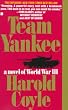 Team Yankee: A Novel of World War III