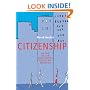 Citizenship: The Civic Ideal in World History, Politics and Education