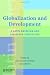 Book Globalization and Development: A Latin American and Caribbean Perspective (Latin American Development Forum)