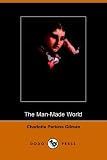 The Man-Made World (Dodo Press)