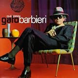 Revue Gato Barbieri  / Que Pasa
