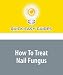 How To Treat Nail Fungus