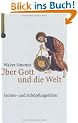 �ber Gott und die Welt. Gottes- und Sch�pfungslehre