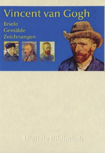 Van Gogh: S�mtliche Briefe und Gem�lde