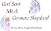 German Shepherd Dog - God Sent Me A German Shepherd Dog Apron