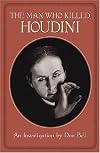 The Man Who Killed Houdini