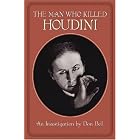 Click here to buy The Man Who Killed Houdini by  Don Bell.