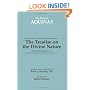 The Treatise On The Divine Nature: Summa Theologiae I 1-13 (v. 1a, 1-13)