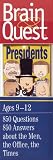 Brain Quest Presidents (Brain Quest)