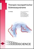 Therapie neuropathischer Schmerzsyndrome - Claudia Sommer, Frank Birklein, Andreas Krone