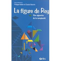La Figure de Rey : Une approche de la complexit�