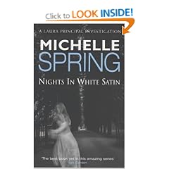 Nights In White Satin (Laura Principal novels)