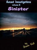 Sinister (Sunset Investigation)