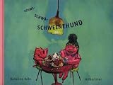 Schwi-Schwa-Schweinehund - Karoline Kehr
