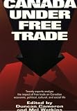 Canada Under Free Trade